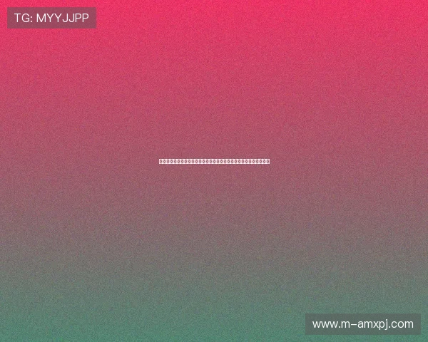 新葡京娱乐网娱乐带你领略最新最全的线上娱乐体验与丰富的游戏资源 新葡京娱乐网娱乐带你领略最新最全的线上娱乐体验与丰富的游戏资源